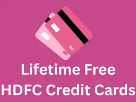 HDFC Is Offering Top Credit Cards With Lifetime Free Benefits 3 HDFC
