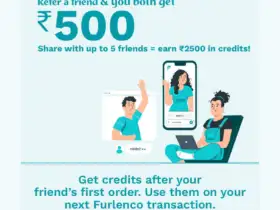 Furlenco Refer & Earn Offer : Get ₹500 on Signup & ₹500 Referral 6 X Premium Trick