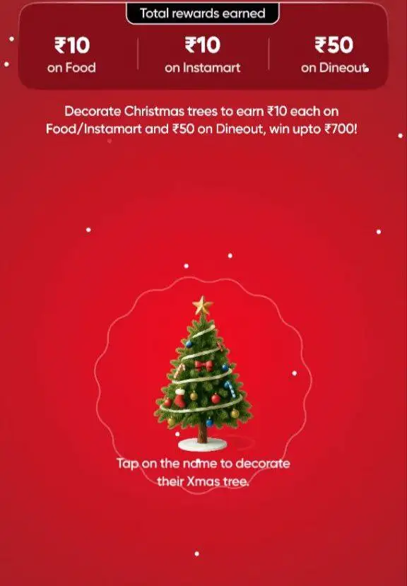 Swiggy XMas Tree Offer:  Earn Free Cash Up to ₹700