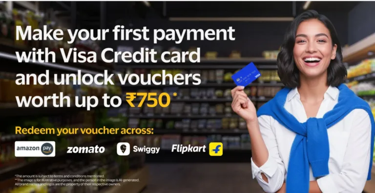 Visa New Card Offer 2026: Get Up to ₹750 Voucher on Amazon, Swiggy, Zomato & Flipkart