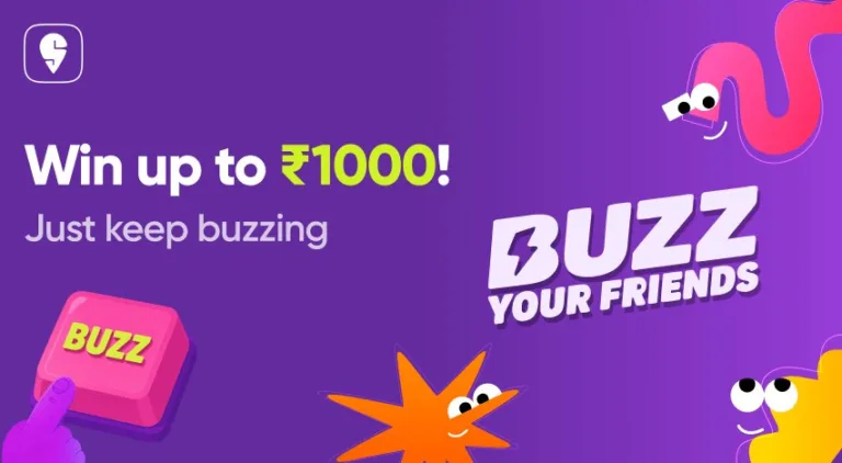 Swiggy Free cash : Buzz Your Friends & Get up to ₹ 1,000 FREE Swiggy Cash | All Users