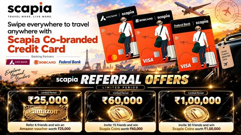 [October 2026] Scapia Credit Card : Refer 30 Friends & Get a Amazon Voucher worth ₹1,00,000